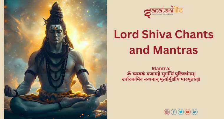 Powerful Lord Shiva Chants and Mantras