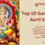 Top 10 Ganesh Ji ki Aarti Songs