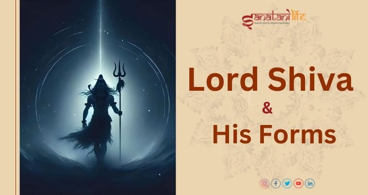 Understanding Lord Shiva and His Forms